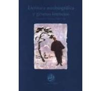 Escritura Autobiografica Y Generos Literarios