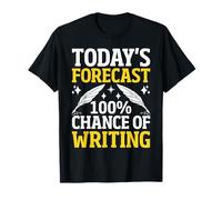 Escritura de Pronósticos de Hoy Autor Divertido Escritor Apreciación Camiseta