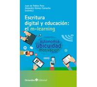 ESCRITURA DIGITAL Y EDUCACION EL M LEARNING