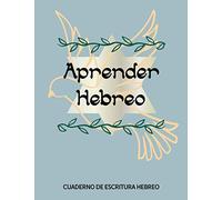 Escritura Hebrea | Cuaderno | Aprender Hebreo: Cuaderno De Ejercicios Para La Escritura Hebrea, 112 Páginas | Cuaderno De Escritura Hebreo Para Que ... Hebreos, Caracteres Hebreos Y Caligrafia