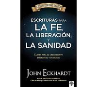 Escrituras Para La Fe, La Liberación Y La Sanidad / Scriptures for Faith, Delive Rance, and Healing