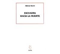 Escuadra Hacia La Muerte