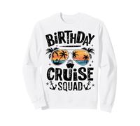 Escuadrón de cruceros de cumpleaños Fiesta náutica Tripulación Vacaciones Tropical Sudadera