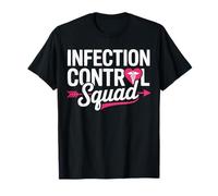 Escuadrón de enfermería de control de infecciones Especialista en control de infecciones Camiseta