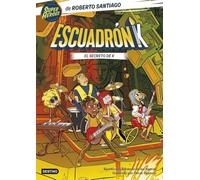 Escuadrón K 2. El secreto de K (Superhéroes Roberto Santiago)
