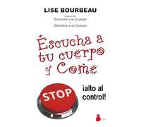 Escucha a tu cuerpo y come (NUTRICION)