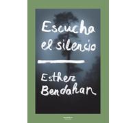 ESCUCHA EL SILENCIO