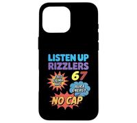 Escucha Este Sigma Tiene 67 Aura Energy No Cap Funny Meme 67 Carcasa para iPhone 16 Pro MAX