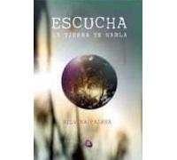 Escucha: La Tierra Te Habla