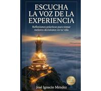 Escucha la voz de la experiencia: Aprende otros puntos de vista