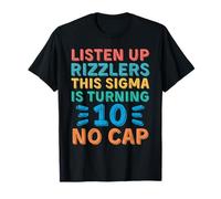 Escucha Rizzlers This Sigma Is Turning 10 No Cap Birthday Camiseta