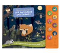 Escucha Y Descubre: Los Animales Nocturnos