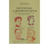 Escuchando a grandes pianistas | Esther Burgos Bordonau, Carpallo Bautist