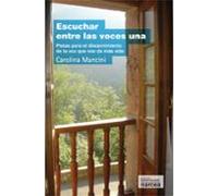 Escuchar Entre Las Voces Una