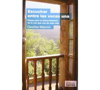 Escuchar Entre Las Voces Una: Pistas para el discernimiento de la voz que nos da más vida: 276 (Espiritualidad)