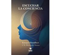 Escuchar la conciencia | J. M. Hernando Alonso
