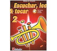 Escuchar, leer & tocar 2 trompeta: MéTodo De Trompeta