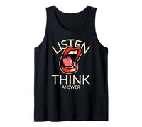 Escuchar Pensar y Responder Declaración Divertida Camiseta sin Mangas
