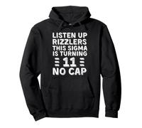 Escuchar Rizzlers Este Sigma es Once 11 Cumpleaños Sudadera con Capucha