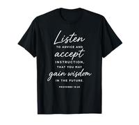 Escuche el Consejo Ganar sabiduría Proverbios 19:20 Biblia de Las Escrituras Camiseta