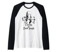 Escucho a los muertos Mozart Bach Beethoven Música clásica Camiseta Manga Raglan
