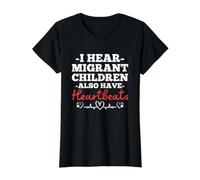 Escucho Que los niños migrantes también Tienen latidos del corazón Justicia Social Camiseta gráfica económica, Mujer, Negro, XS