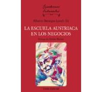 Escuela Austriaca En Los Negocios