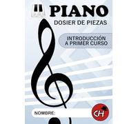 Escuela Chaplin - Piano: Dosier Introductorio