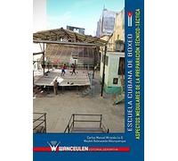 Escuela Cubana de Boxeo: aspectos medulares de la preparaciÑn t_cnica-tàctica