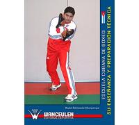 Escuela Cubana De Boxeo. Su Enseñanza Y Preparacion Tecnica