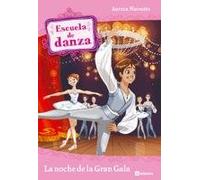 Escuela de danza 3. La noche de la Gran Gala