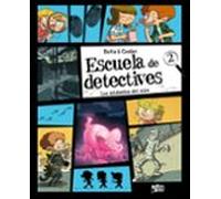 Escuela De Detectives 2. Los Misterios Del Cole