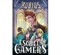 Escuela de gamers: 1 (4You2)