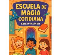 Escuela de Magia Cotidiana