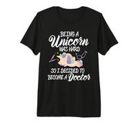 Escuela de Medicina Ser un Unicornio es difícil, así Que me convertí en médico Camiseta Premium