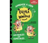 Aprender a leer en la Escuela de Monstruos 3 - Las iguales son especiales: En letra MAYÚSCULA (libros para niños a partir de 5 años) (Montena)