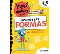 Escuela De Monstruos. Cuaderno De Actividades - Aprende Las Forma S