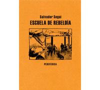 Escuela de rebeldía: 46 (Biblioteca portátil)