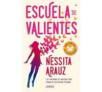 Escuela de valientes: Los trastornos de ansiedad como camino de crecimiento personal