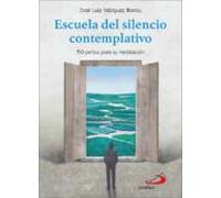 Escuela Del Silencio Contemplativo