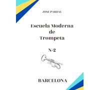 Escuela Moderna de Trompeta N-2: Barcelona