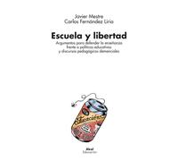 Escuela y libertad