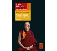 Escuelas filosóficas (Ciencia y filosofía en los clásicos budistas indios, vol. III) (Pensamiento)
