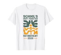 Escuelas Fuera para Siempre Jubilación 2026 Maestro Jubilado Camiseta