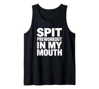 Escupir Antes del Entrenamiento en mi Boca - Funny Gym Camiseta sin Mangas
