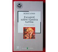 ESCUPIRE SOBRE VUESTRA TUMBA