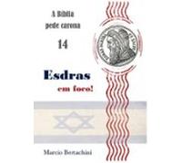 Esdras Em Foco! (ebook)