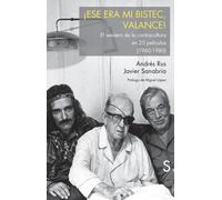 ¡Ese era mi bistec, Valance! El western de la contracultura en 20 películas | Javier Sanabria, Andrés Rus