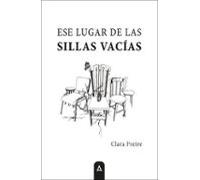 Ese Lugar De Las Sillas Vacías