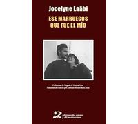 Ese Marruecos que fue el mío: 43 (Letras del Oriente y del Mediterráneo)